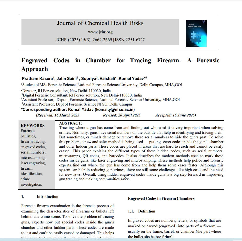 Engraved Codes in Chamber for Tracing Firearm- A Forensic Approach